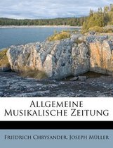 Allgemeine Musikalische Zeitung, XVII. Jahrgang