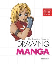 The Practical Guide to Drawing Manga