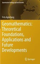 Geomathematics Theoretical Foundations Applications and Future Developments