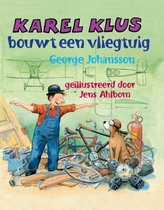 Karel Klus bouwt een vliegtuig