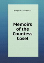 Memoirs of the Countess Cosel