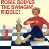 Rosie Solves the Swingin' Riddle!