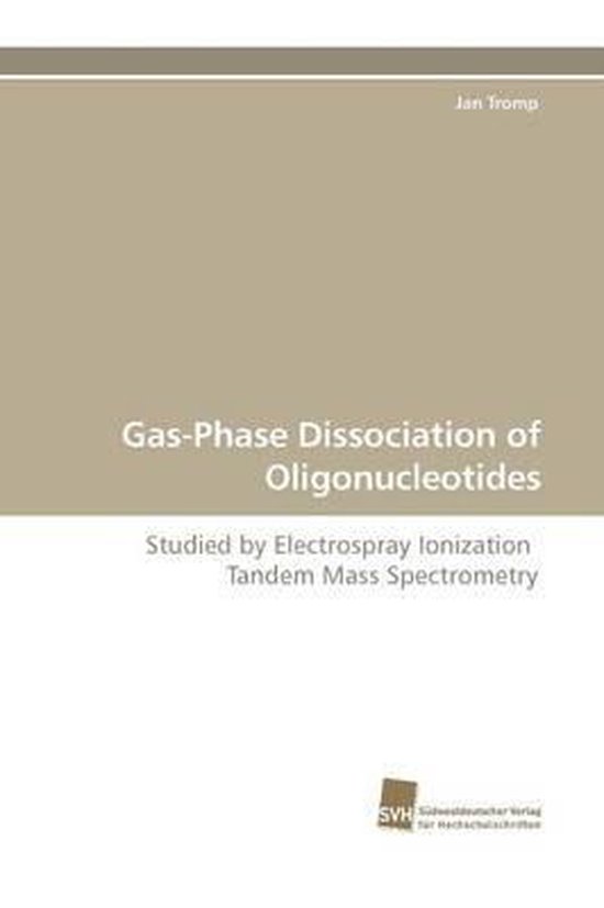 Foto: Gas phase dissociation of oligonucleotides