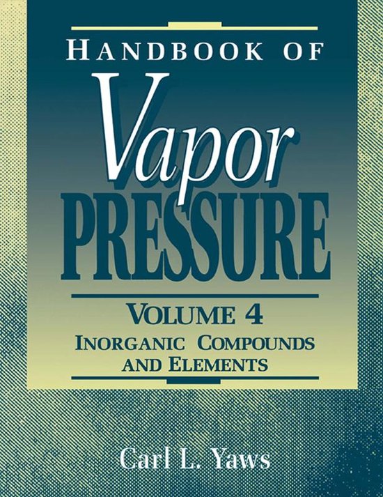 Handbook of Vapor Pressure: Volume 4 - cover