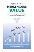 The Handbook of Healthcare Value