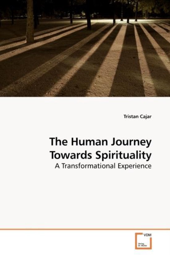 The Human Journey Towards Spirituality
