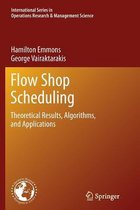 Flow Shop Scheduling