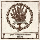 John Barleycorn Reborn: Rebirth (2Cd)