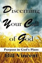 Discerning Your Call of God
