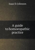 A guide to homoeopathic practice