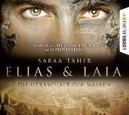 Elias & Laia - Die Herrschaft der Masken - cover
