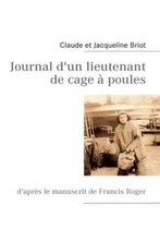 Journal d'un lieutenant de cage a poules