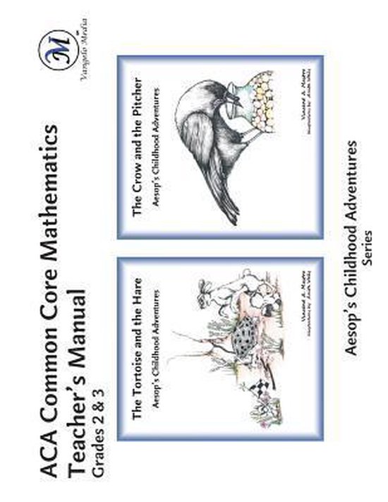 Aesop's Childhood Adventures- ACA Common Core Mathematics Te ... - cover