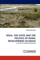 Ngos, the State and the Politics of Rural Development in Kenya