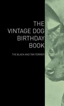 The Vintage Dog Birthday Book - The Black and Tan Terrier