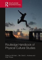 Routledge Handbook of Physical Cultural Studies