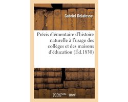 Sciences- Précis élémentaire d'histoire naturelle à l'usage des collèges et des maisons d'éducation