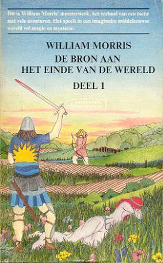 9789060192887 - De Bron aan het Einde van de Wereld: Deel 1