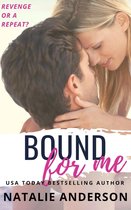 Be for Me 4 - Bound For Me (Be for Me: Connor)