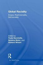New Racial Studies- Global Raciality