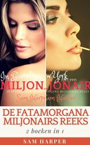De Fatamorgana Miljonairs Reeks 6 - De Fatamorgana Miljonairs Reeks: 2 boeken in 1