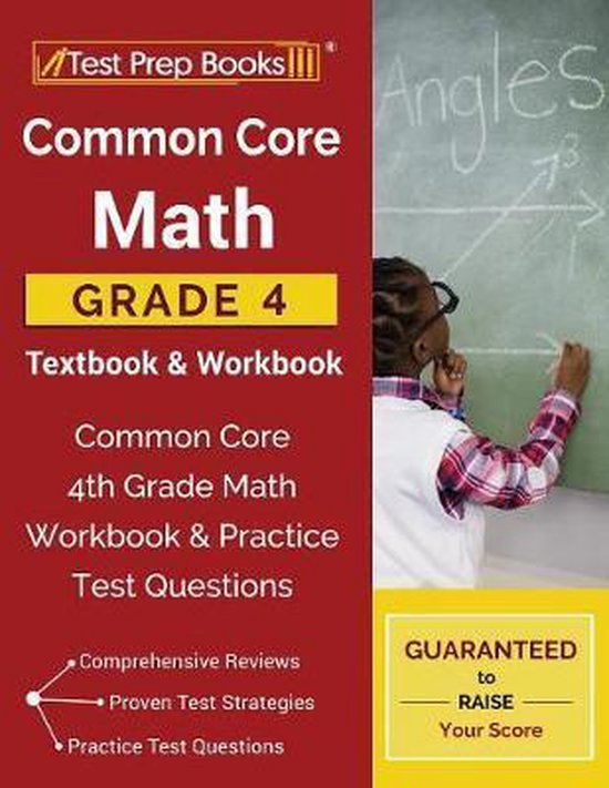 Common Core Math Grade 4 Textbook & Workbook | 9781628455830 | Test ...