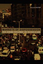 Politics, History, and Culture - Markets of Dispossession