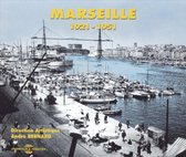 Andre Bernard - Marseille Anthologie Chanson Française 1921-1951 (2 CD)