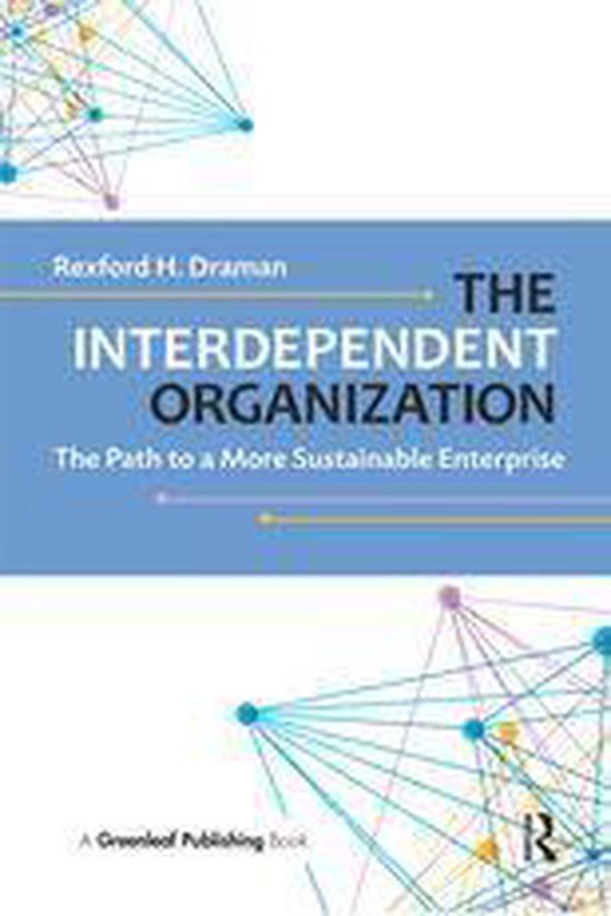 The Interdependent Organization - cover