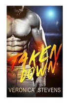 Taken Down: Sports Romance