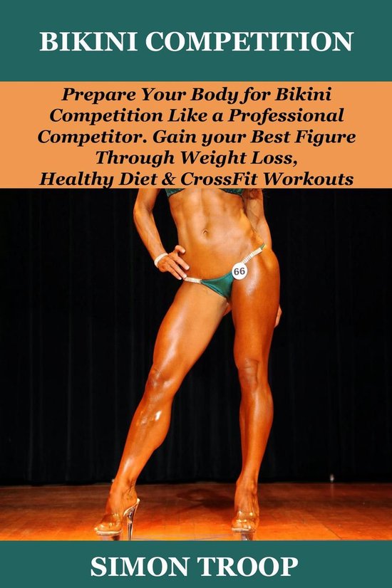 Bikini Competition: Prepare Your Body - cover
