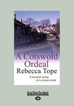 A Cotswold Ordeals