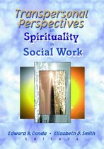 Transpersonal Perspectives on Spirituality in Social Work