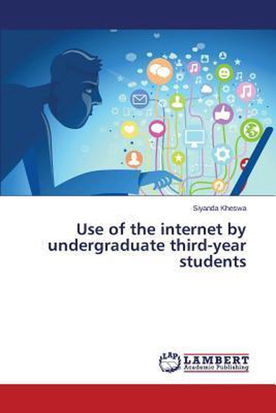 Use of the Internet by Undergraduate Third-Year Students ...