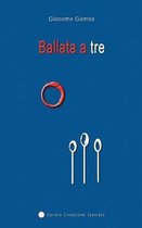 Ballata a tre