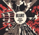 Blurt - Beneath Discordant Skies (CD)