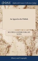 An Appeal to the Publick