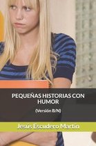 Peque as Historias Con Humor