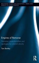Empires of Remorse: Narrative, Postcolonialism and Apologies for Colonial Atrocity