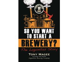 So You Want to Start a Brewery?