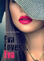 Eva Loves... Eva
