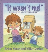 Omslag It Wasn't Me! - Learning About Honesty