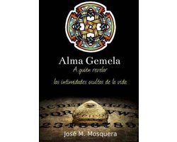 Alma Gemela A Quien Revelar Las Intimidades Ocultas De La Vida
