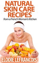 Essential Oil for Beginners Series - Natural Skin Care Recipes from a French Woman's Kitchen