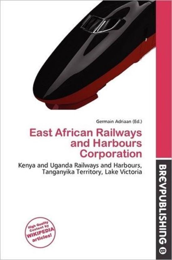 East African Railways and Harbours Corporation 9786135684803 Boeken