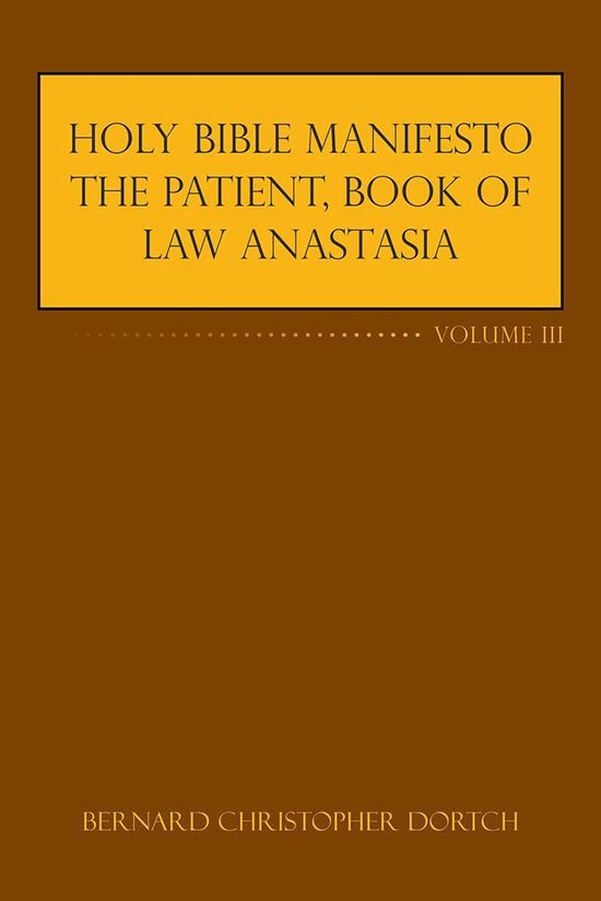 Holy Bible Manifesto the Patient, Book of Law Anastasia - cover