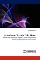 Vanadium Dioxide Thin Films