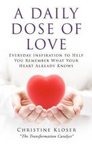 A Daily Dose of Love