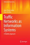 Mathematical Engineering - Traffic Networks as Information Systems