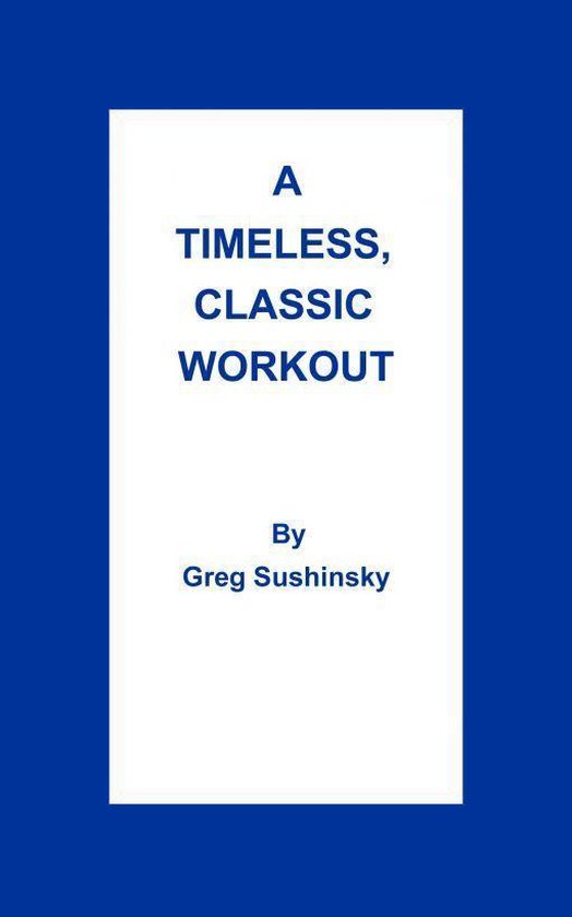 A Timeless, Classic Workout - cover